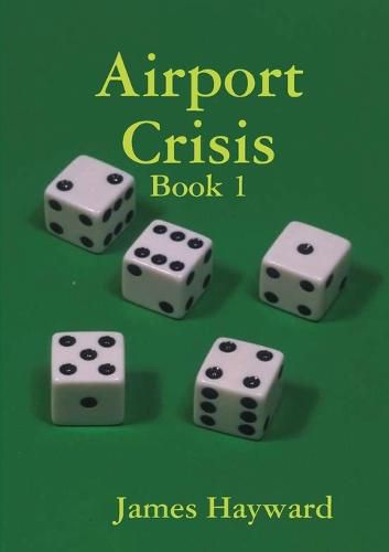 Cover image for Airport Crisis Book 1