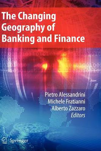 Cover image for The Changing Geography of Banking and Finance