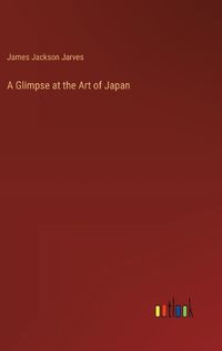 Cover image for A Glimpse at the Art of Japan