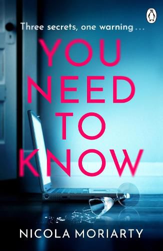 You Need To Know: The gripping, suspenseful and utterly unputdownable psychological suspense