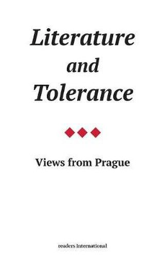 Cover image for Literature and Tolerance: Views from Prague