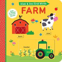 Cover image for Slide and See First Words: Farm