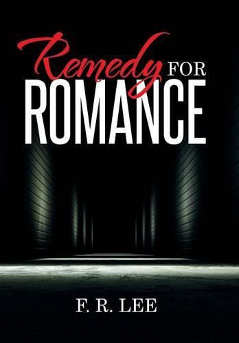 Remedy for Romance