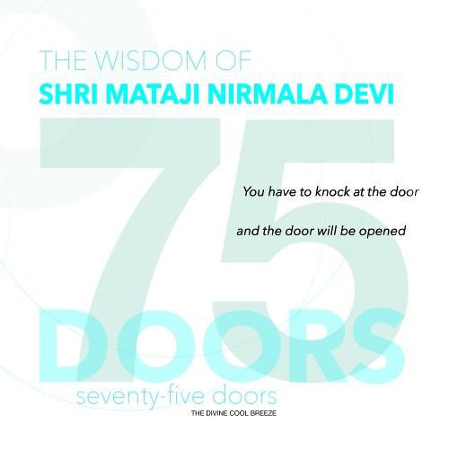 Cover image for 75 DOORS: The Wisdom of Shri Mataji Nirmala Devi