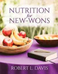 Cover image for Nutrition for New-Wons