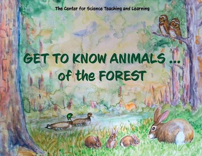 Cover image for Get To Know Animals ... of the Forest