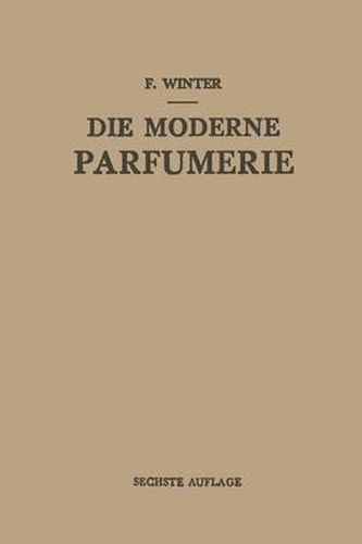 Cover image for Die Moderne Parfumerie