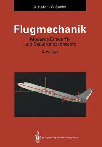 Cover image for Flugmechanik: Moderne Flugzeugentwurfs- Und Steuerungskonzepte