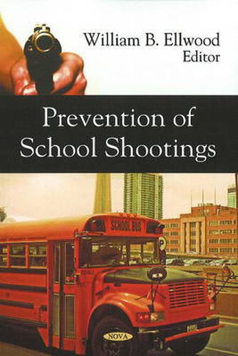 Cover image for Prevention of School Shootings