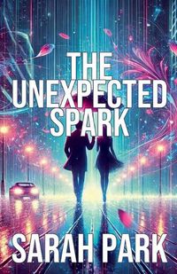 Cover image for The Unexpected Spark