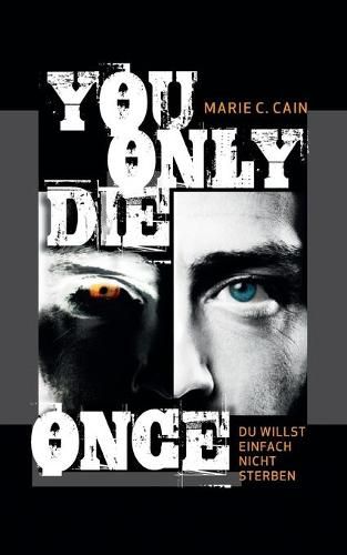 Cover image for You Only Die Once: Du willst einfach nicht sterben