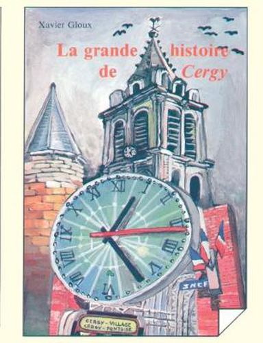 Cover image for La grande histoire de Cergy