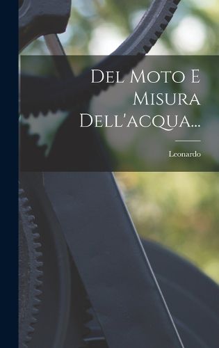 Cover image for Del Moto E Misura Dell'acqua...