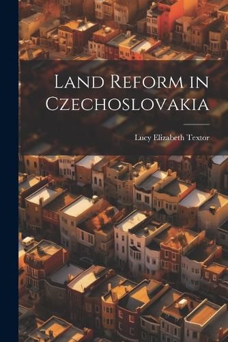 Cover image for Land Reform in Czechoslovakia