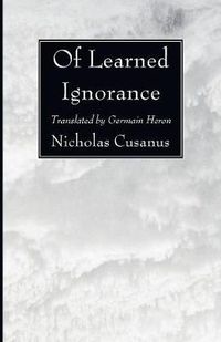 Cover image for Of Learned Ignorance