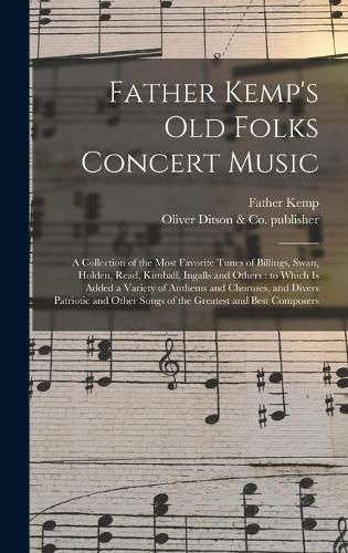 Cover image for Father Kemp's Old Folks Concert Music