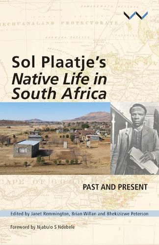 Cover image for Sol Plaatje's native life in South Africa: Past and present