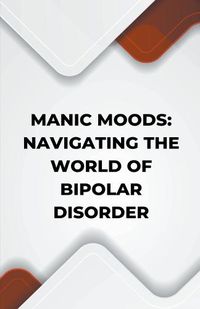 Cover image for Manic Moods