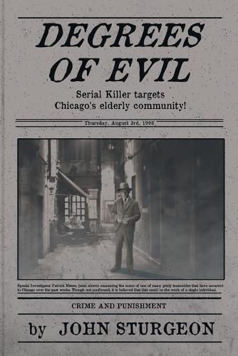 Cover image for Degrees of Evil: The Pillow Stuffing Murders