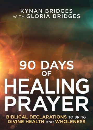 Cover image for 90 Days of Healing Prayer