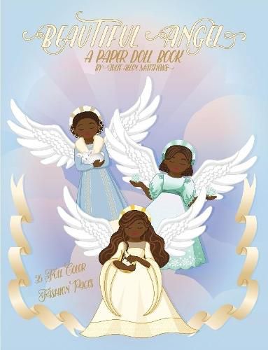 Beautiful Angel: A Paper Doll Book