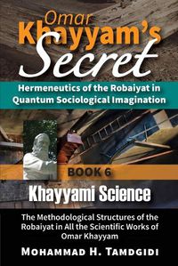 Cover image for Omar Khayyam's Secret