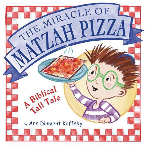 Cover image for The Miracle of Matzah Pizza