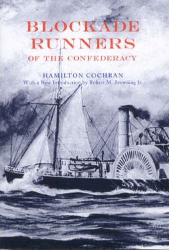 Blockade Runners of the Confederacy