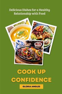 Cover image for Cook up Confidence