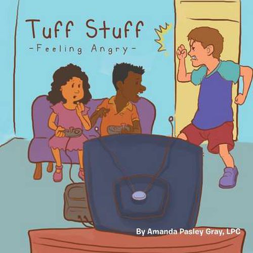 Tuff Stuff: Feeling Angry