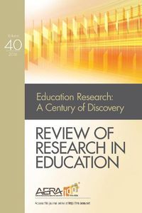 Cover image for Review of Research in Education: Education Research and Its Second Century