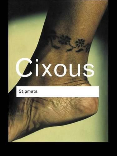 Cover image for Stigmata: Escaping Texts