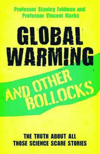 Cover image for Global Warming and Other Bollocks