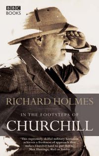 Cover image for In the Footsteps of Churchill