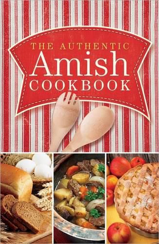 Cover image for The Authentic Amish Cookbook