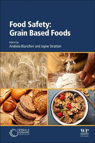 Cover image for Food Safety: Grain Based Foods