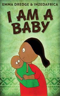 Cover image for I Am A Baby