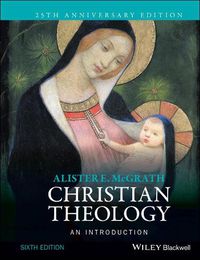 Cover image for Christian Theology - An Introduction 6e