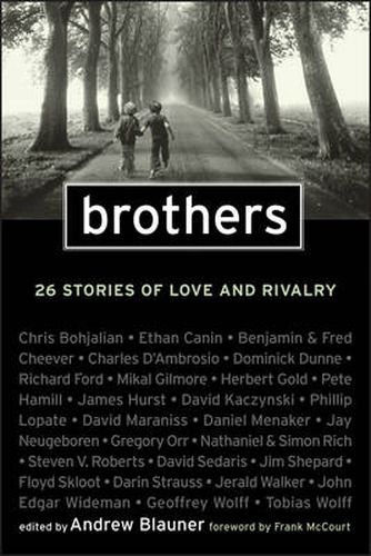 Brothers: 26 Stories of Love and Rivalry