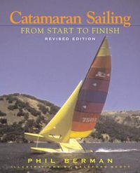 Cover image for Catamaran Sailing: From Start to Finish