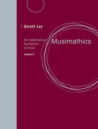 Cover image for Musimathics: The Mathematical Foundations of Music