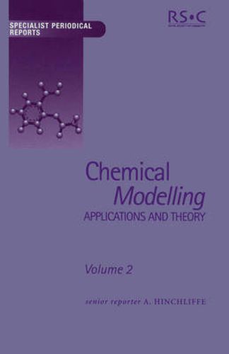 Chemical Modelling: Applications and Theory Volume 2
