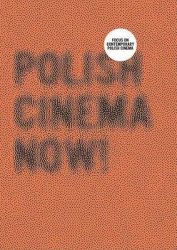 Cover image for Polish Cinema Now!