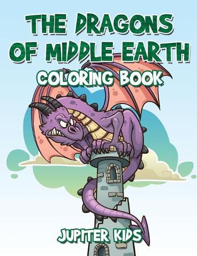 Cover image for The Dragons of Middle Earth Coloring Book