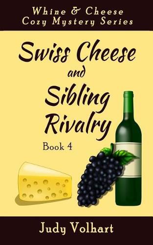 Cover image for Swiss Cheese and Sibling Rivalry