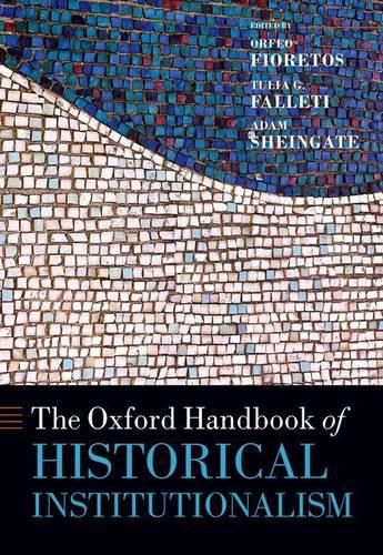 Cover image for The Oxford Handbook of Historical Institutionalism