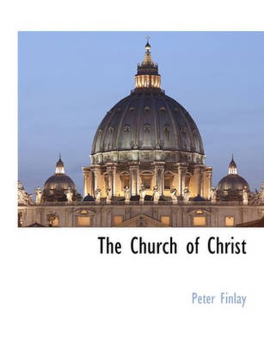 Cover image for The Church of Christ