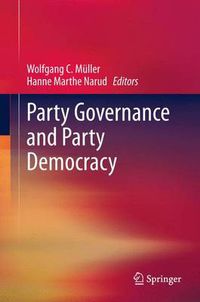 Cover image for Party Governance and Party Democracy