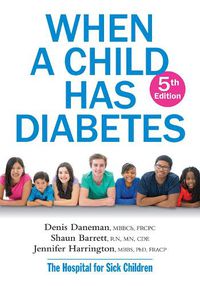Cover image for When A Child Has Diabetes
