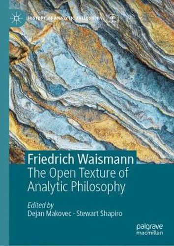 Cover image for Friedrich Waismann: The Open Texture of Analytic Philosophy